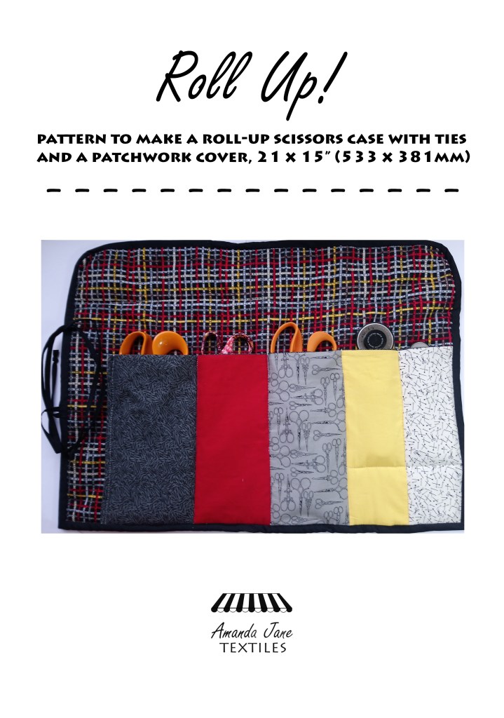 Roll-Up Scissors holder, quilt pattern by Amanda Jane Textiles