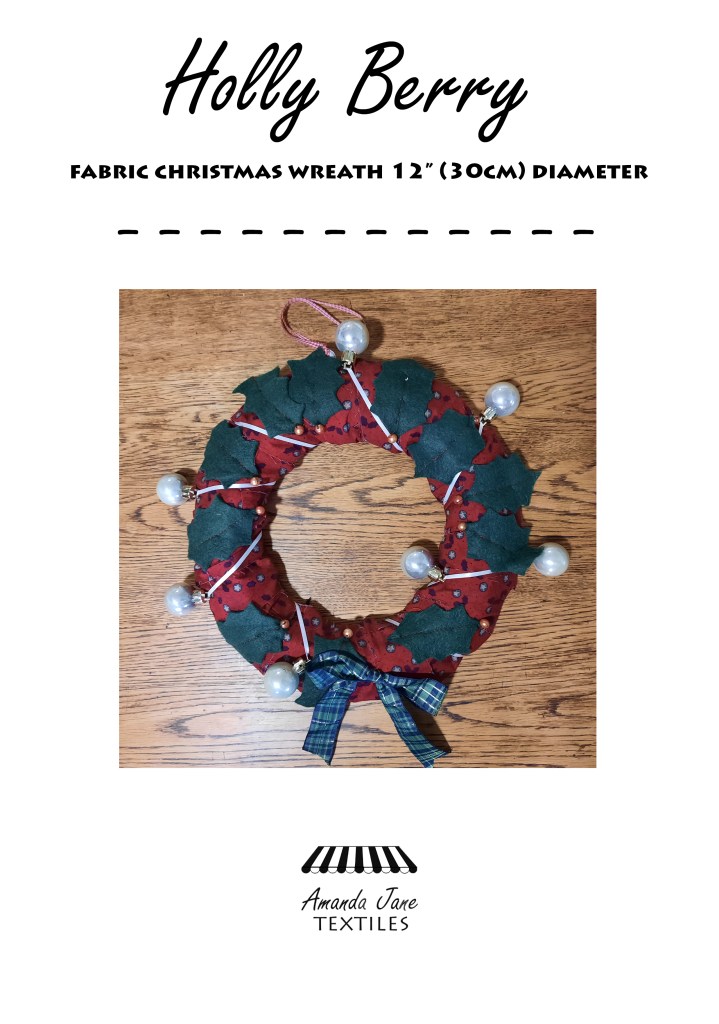 Holly-Berry-Christmas Wreath sewing pattern by Amanda Jane Textiles