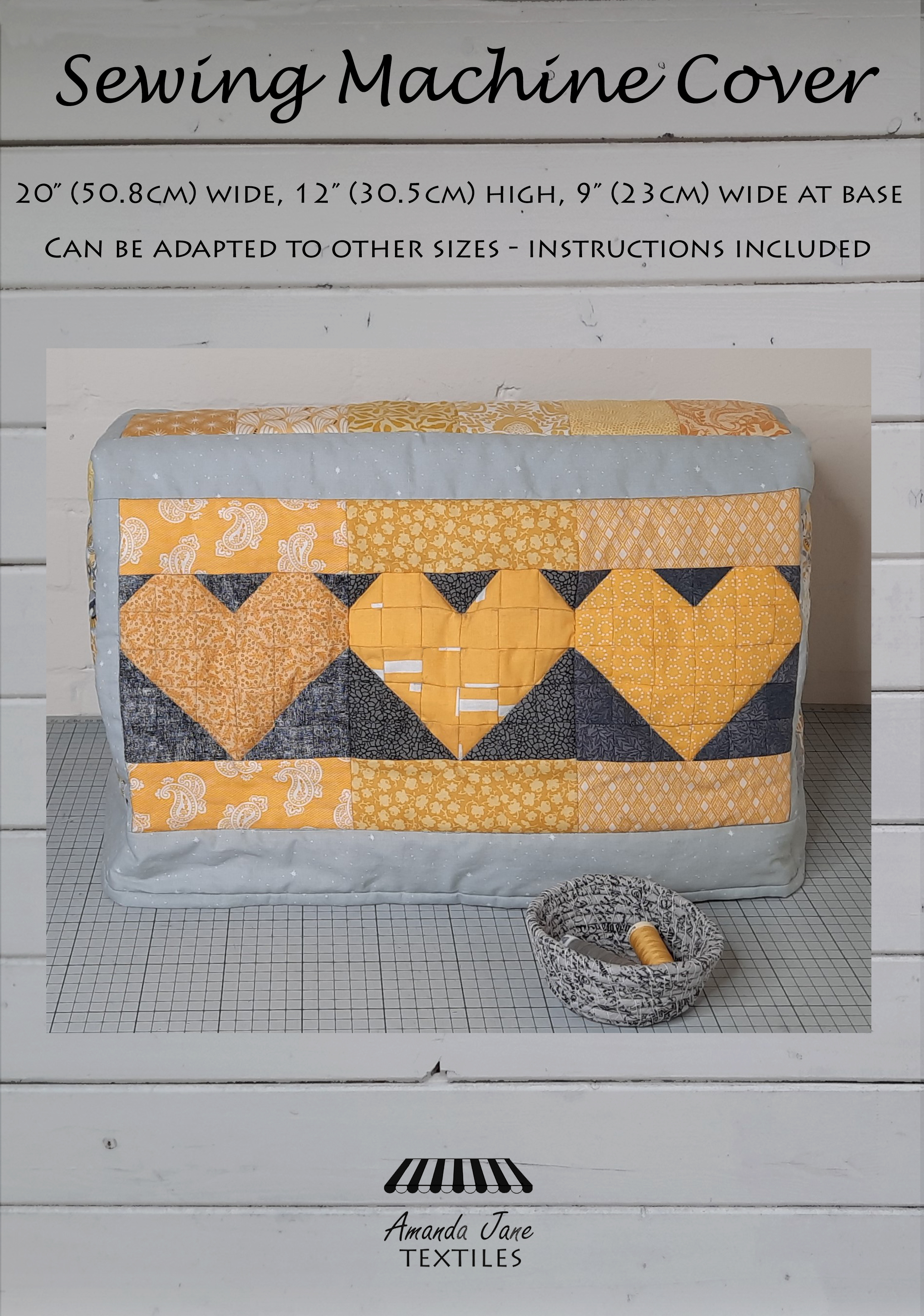 the cover of a pattern for a grey and yellow patchwork sewing machine cover, a new pattern by Amanda Jane Textiles